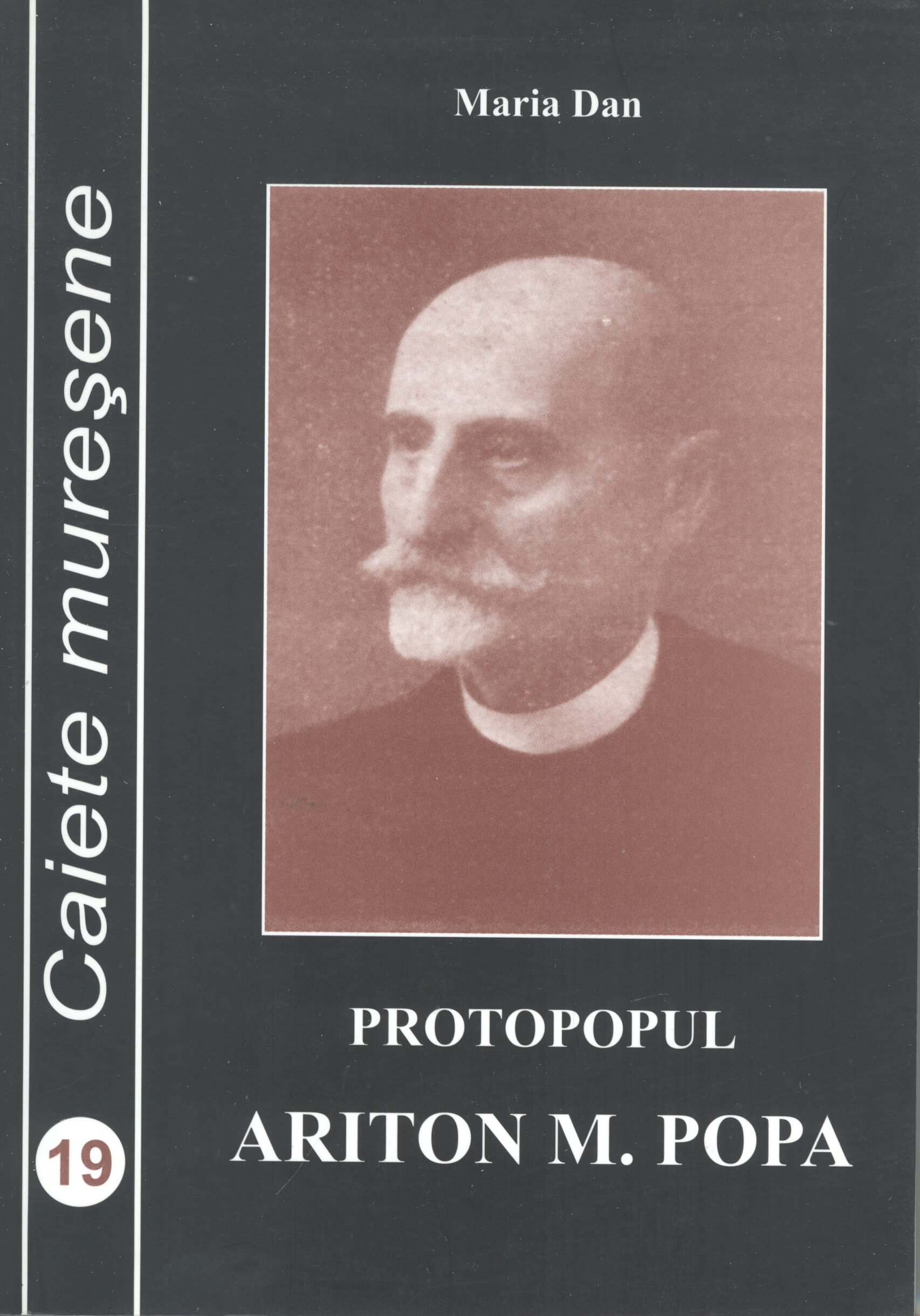 Lansarea volumului „Protopopul Ariton M. Popa” de Maria Dan