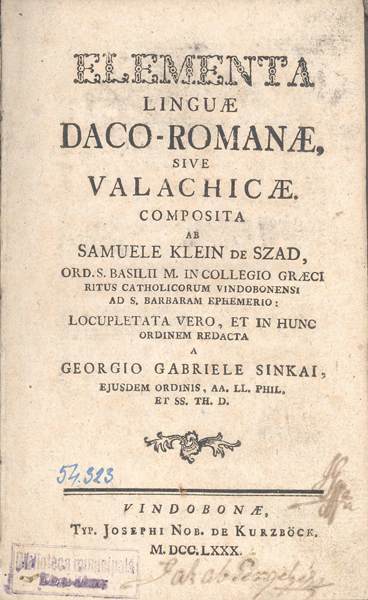 CarteVeche - Elementa Linguae Daco-Romanae Save Valachicae, Samuel Micu, 1780.