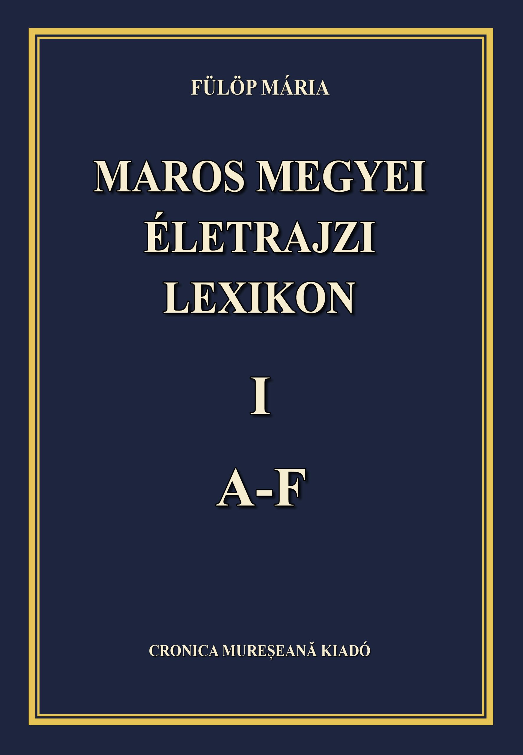Enciclopedia Biografică a Județului Mureș - Fülöp Mária