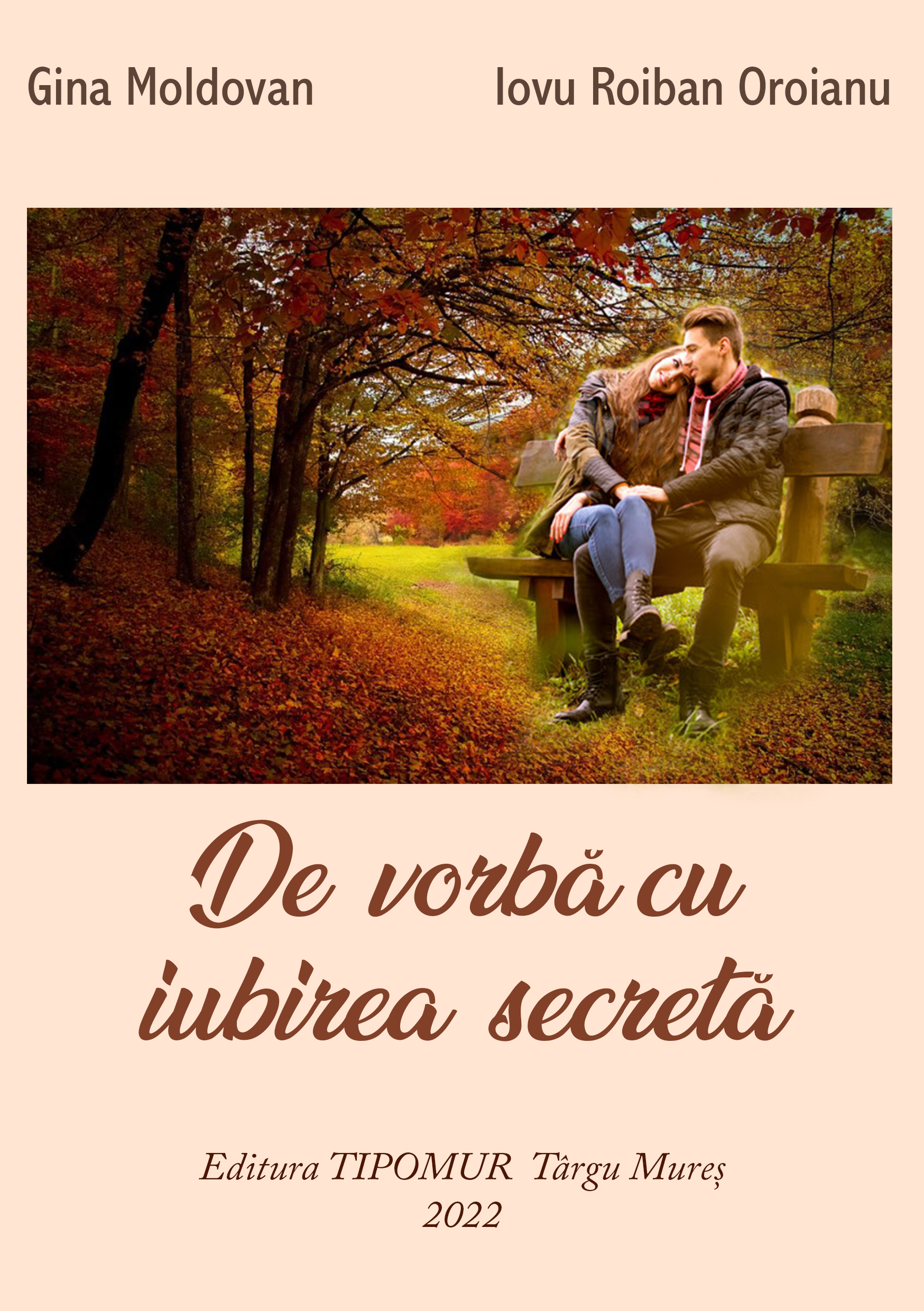 R00117 - De vorbă cu iubirea secretă - Gina Moldovan, Iovu Roiban Oroianu